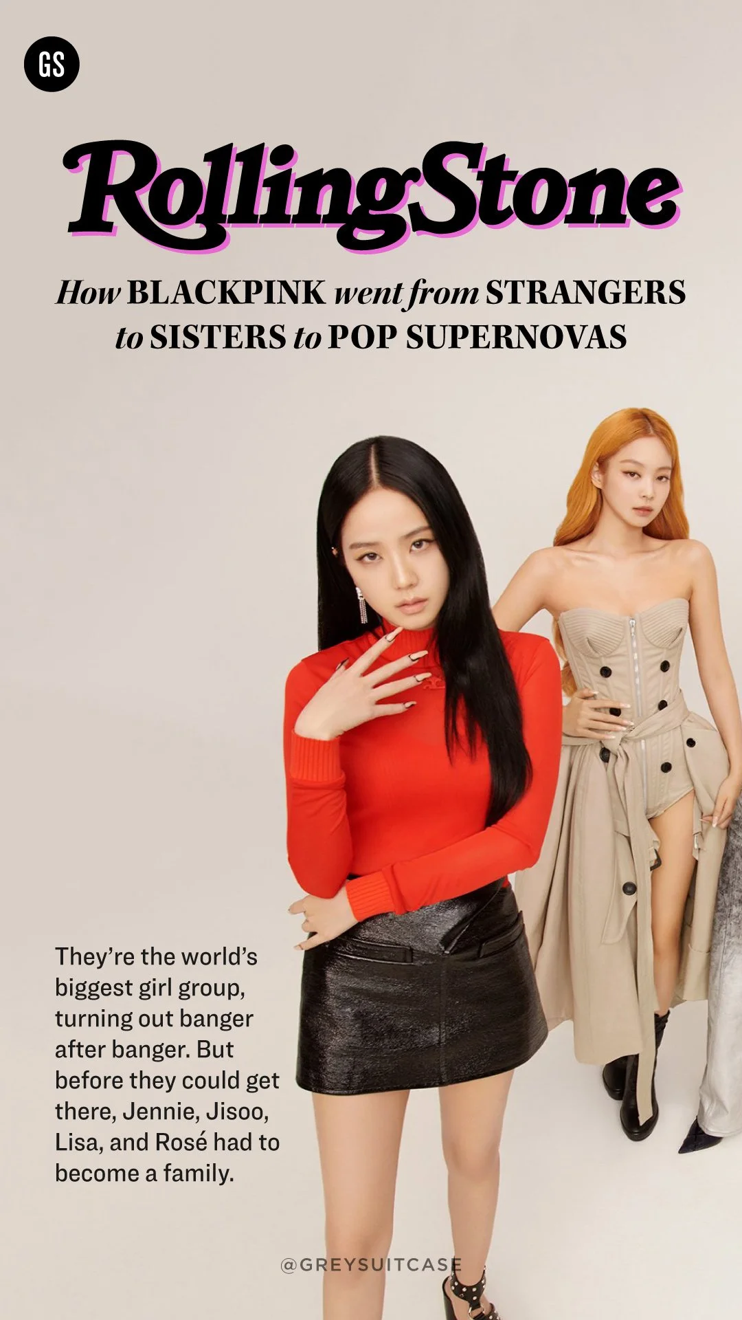Blackpink x Rolling Stone — Greysuitcase